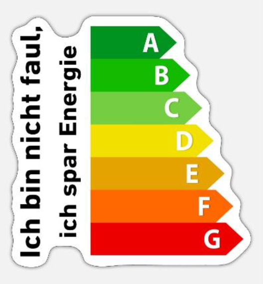 Sticker eines EU-Energieeffizienzsiegels mit der Aufschrift „Ich bin nicht faul, ich spar Energie“